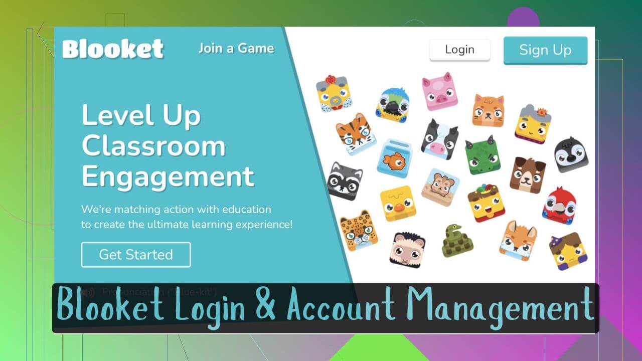 Blooket Login – Access & Manage Blooket Features